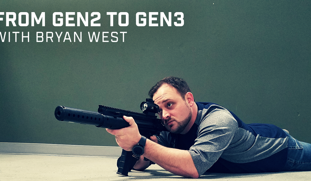 From Gen2 to Gen3 With Bryan West