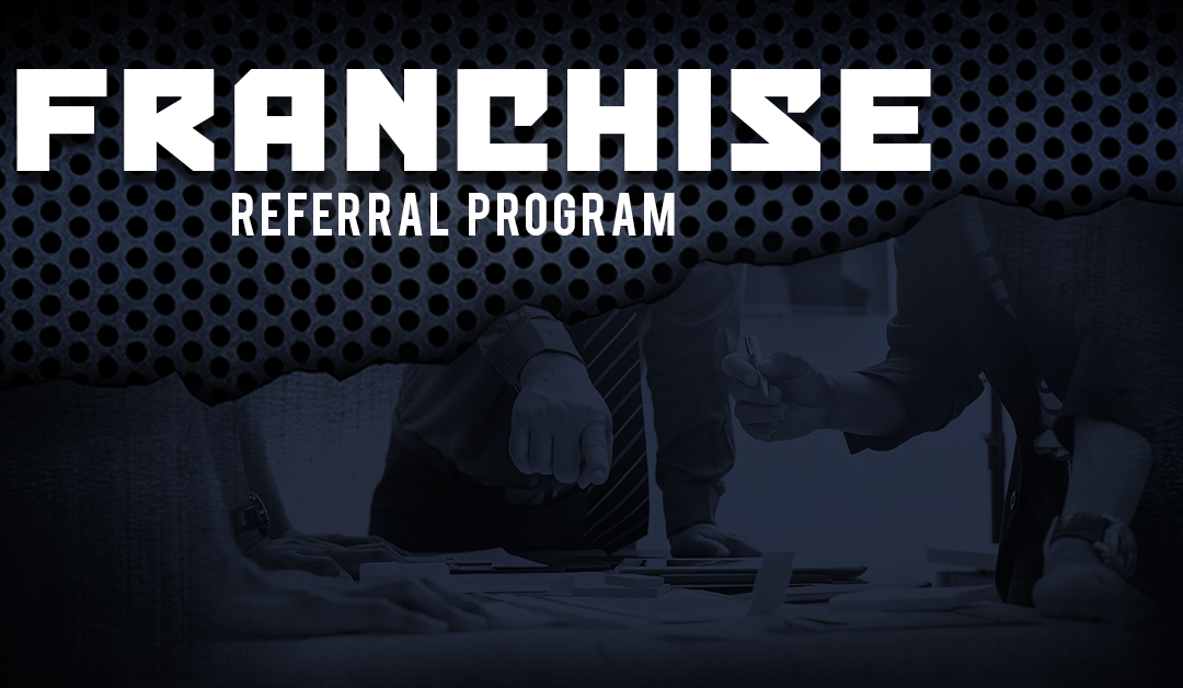 Franchise Referral Program